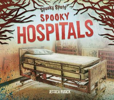 Cover of Spooky Hospitals