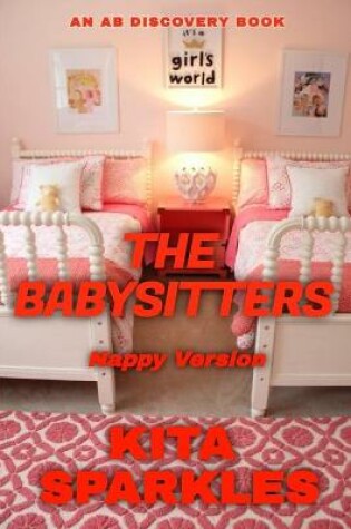 Cover of The Babysitters - nappy version