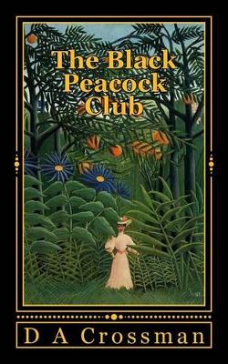 Cover of The Black Peacock Club