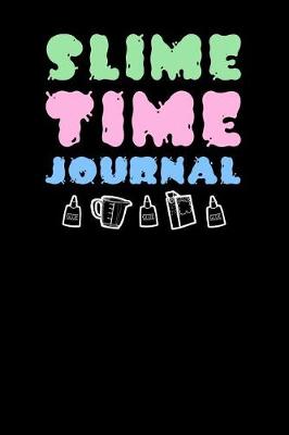 Book cover for Slime Time Journal