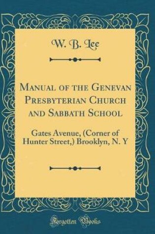 Cover of Manual of the Genevan Presbyterian Church and Sabbath School