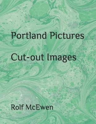 Book cover for Portland Pictures - Cut-out Images