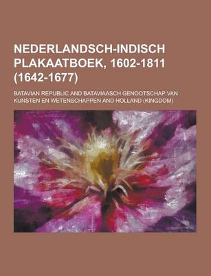 Book cover for Nederlandsch-Indisch Plakaatboek, 1602-1811 (1642-1677)