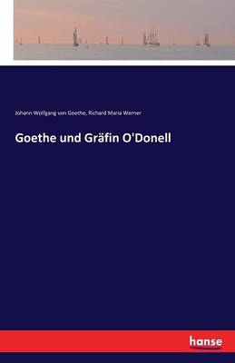 Book cover for Goethe und Gräfin O'Donell