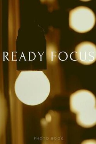 Cover of Ready Focus