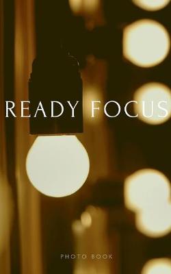 Book cover for Ready Focus