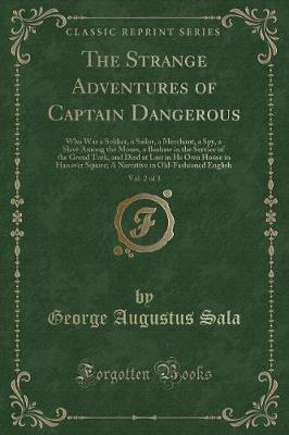 Book cover for The Strange Adventures of Captain Dangerous, Vol. 2 of 3