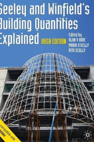 Cover of Seeley and Winfield's Building Quantities Explained: Irish Edition