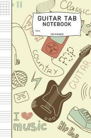 Cover of Classical Guitar Tab Notebook