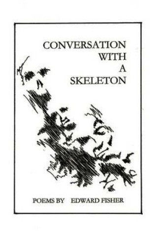 Cover of Conversation with a Skeleton