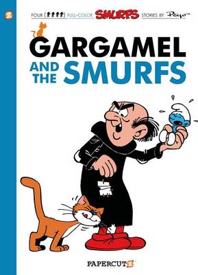 Book cover for The Smurfs #9: Gargamel and the Smurfs