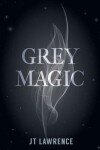 Book cover for Grey Magic