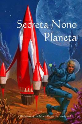 Book cover for Secreta Nono Planeta