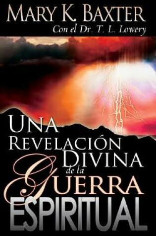 Cover of Una Revelacion Divina de la Guerra Espiritual