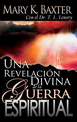 Book cover for Una Revelacion Divina de la Guerra Espiritual