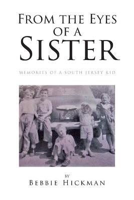 Book cover for From the Eyes of a Sister