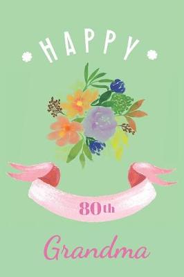 Book cover for Happy 80th Grandma