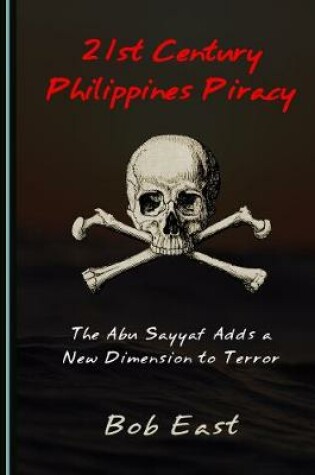 Cover of 21st Century Philippines Piracy