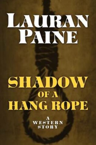 Cover of Shadow of a Hang Rope