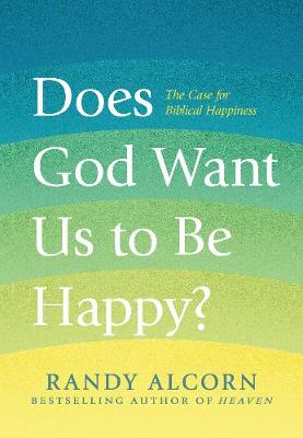 Book cover for Does God Want Us to Be Happy?