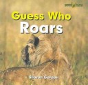 Book cover for Guess Who Roars