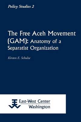 Book cover for The Free Aceh Movement (Gam)