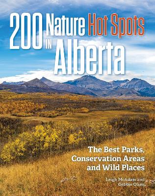 Book cover for 200 Nature Hot Spots In Alberta