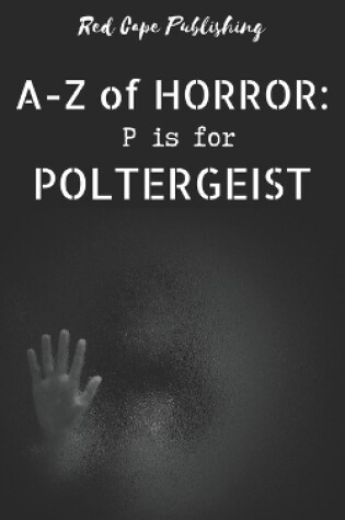 Cover of P is for Poltergeist