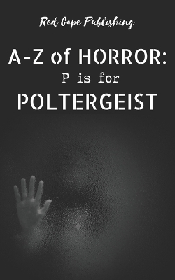 Book cover for P is for Poltergeist