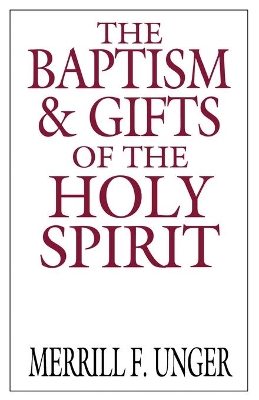 Book cover for The Baptism and Gifts of the Holy Spirit