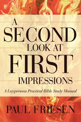 Book cover for A Second Look at First Impressions