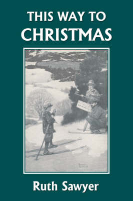 Book cover for This Way to Christmas (Yesterday's Classics)