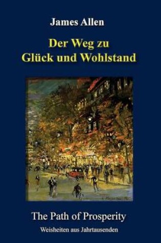 Cover of Der Weg zu Gluck und Wohlstand