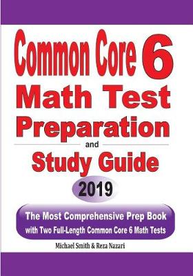 Book cover for Common Core 6 Math Test Preparation and Study Guide