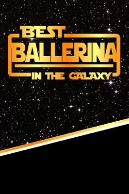 Book cover for The Best Ballerina in the Galaxy