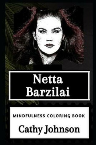 Cover of Netta Barzilai Mindfulness Coloring Book