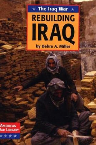 Cover of Rebuilding Iraq