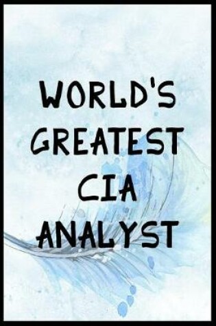 Cover of World's Greatest CIA Analyst