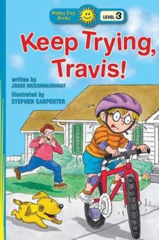 Cover of Keep Trying, Travis!