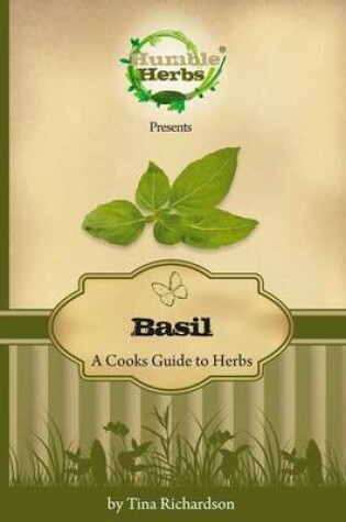 Cover of Humble Herbs Presents - Basil