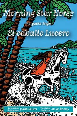 Book cover for Morning Star Horse / El caballo Lucero