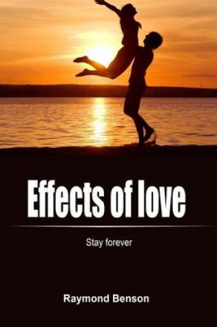 Cover of Effects of Love