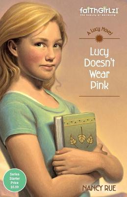 Book cover for Lucy Doesn't Wear Pink