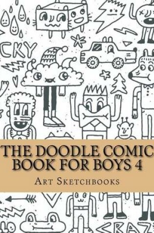 Cover of The Doodle Comic Book for Boys 4