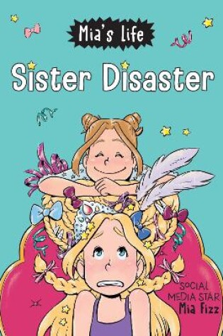 Cover of Sister Disaster!