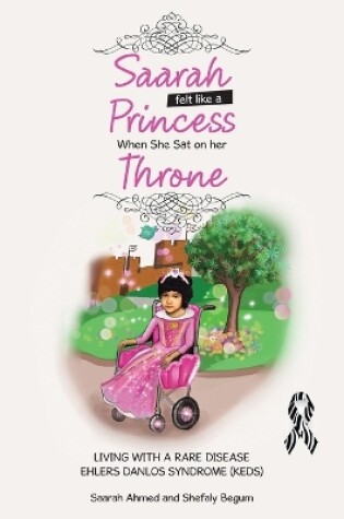 Cover of Saarah Felt Like a Princess When She Sat on Her Throne