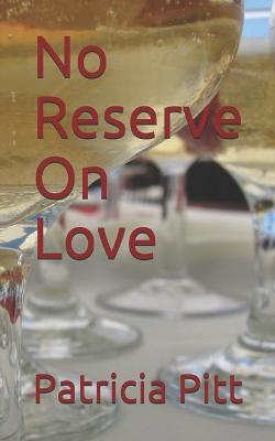 Book cover for No Reserve On Love