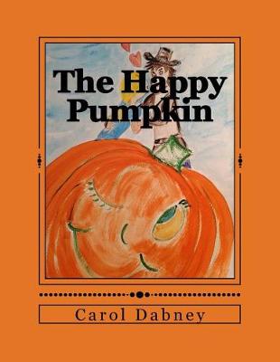 Book cover for The Happy Pumpkin