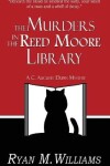 Book cover for The Murders in the Reed Moore Library