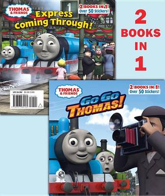 Cover of Go Go Thomas!/Express Coming Through! (Thomas & Friends)